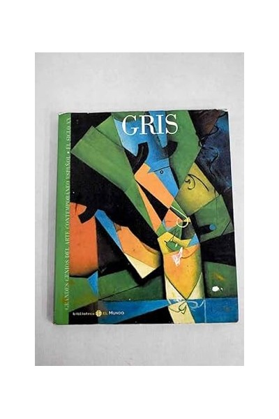 LOS GRANDES GENIOS DEL ARTE CONTEMPORANEO - EL SIGLO XX, Nº 23: Gris.
